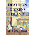 Death on Dickens Island: A Books on the Beach Mystery - Paperback