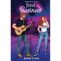 Just Business (Special Edition Cover) - Paperback
