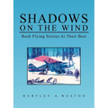Shadows on the Wind - Paperback