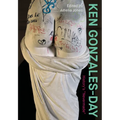 Ken Gonzales-Day: History's "Nevermade" - Paperback