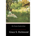 The Twenty-Fourth of June - Paperback