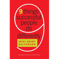 Nine Things Successful People Do Differently - Hardcover