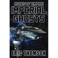 Imperial Ghosts - Paperback