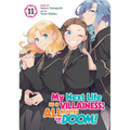 My Next Life as a Villainess: All Routes Lead to Doom! (Manga) Vol. 11 - Paperback