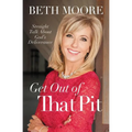 Get Out of That Pit: Straight Talk about God's Deliverance - Paperback