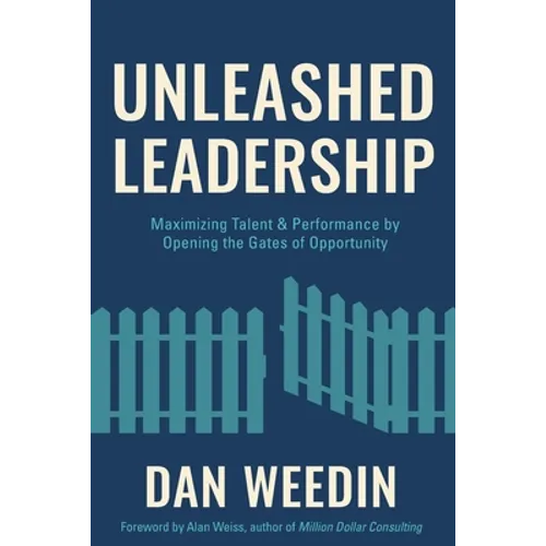 Unleashed Leadership - Paperback