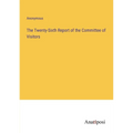 The Twenty-Sixth Report of the Committee of Visitors - Paperback