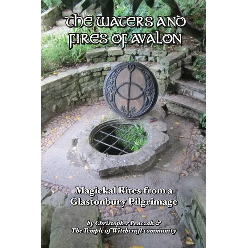 The Waters and Fires of Avalon - Paperback