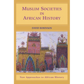 Muslim Societies in African History - Paperback