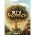 Like the Leaves - Hardcover
