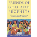 Friends of God and Prophets - Paperback