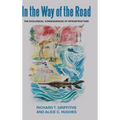 In the way of the Road. The Ecological Consequences of Infrastructure: The Ecological Consequences of Infrastructure - Hardcover