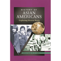 History of Asian Americans: Exploring Diverse Roots - Hardcover
