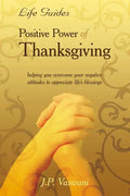 Positive Power Of Thanksgiving - Paperback