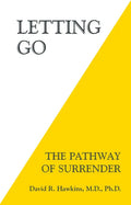 Letting Go: The Pathway of Surrender - Paperback