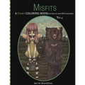 Misfits A Fairy Coloring book for Adults and odd Children - Paperback