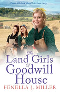 The Land Girls of Goodwill House - Paperback