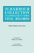 Barbour Collection of Connecticut Town Vital Records. Volume 29: New London 1646-1854 - Paperback