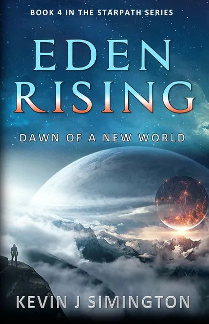 Eden Rising (StarPath - Book 4) - Paperback