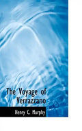 The Voyage of Verrazzano - Hardcover