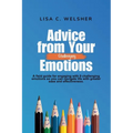Advice from Your Challenging Emotions - Paperback