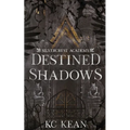 Destined Shadows - Paperback