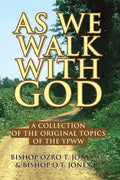 As We Walk with God: A Collection of the Original Topics of the Ypww - Paperback