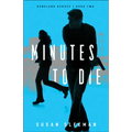 Minutes to Die - Paperback