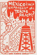 México, ¿Aliado estratégico del Tercer Reich? - Paperback