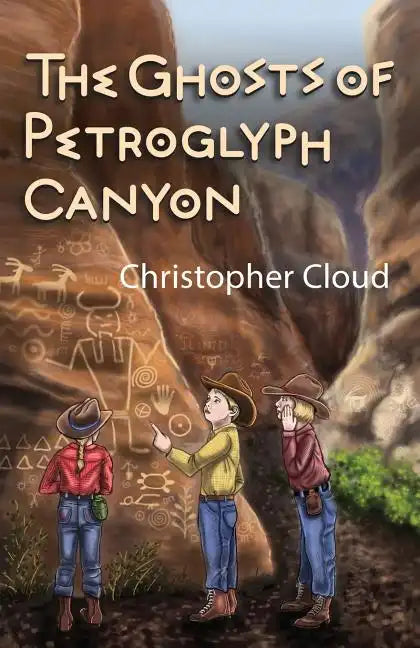 The Ghosts of Petroglyph Canyon - Paperback