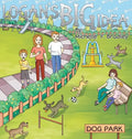 Logan's BIG Idea - Hardcover