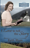 I Love to Tell the Story - Paperback