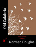 Old Calabria - Paperback