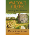 Walton's Creek Land of Our Fathers - Hardcover