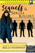Sequels and Serial Killers - Paperback