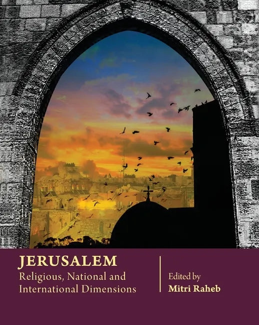 Jerusalem: Religious, National and International Dimensions - Paperback