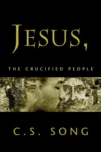 Jesus, the Crucified People - Paperback