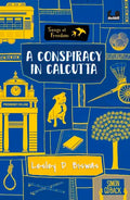 A Conspiracy in Calcutta (Series: Songs of Freedom) - Paperback