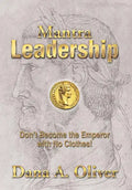 Mantra Leadership: Don't Become the Emperor with No Clothes! - Hardcover
