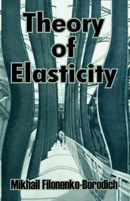 Theory of Elasticity - Paperback