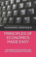 Principles of Economics Made Easy: For Senior High Schools and First Year University Students - Paperback