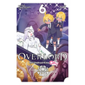 Overlord: The Undead King Oh!, Vol. 6 - Paperback