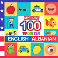 my first 100 words English-Albanian: Learn Albanian for kids aged 2-7 - Paperback