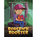 Roderick the Rooster - Paperback