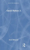 Quick Python 3 - Hardcover