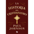 La Historia del Cristianismo / History of Christianity - Paperback
