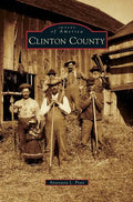 Clinton County - Hardcover