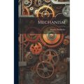 Mechanism - Paperback