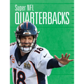 Super NFL Quarterbacks - Hardcover
