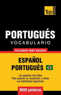 Vocabulario Español-Portugués Brasilero - 9000 palabras más usadas - Paperback